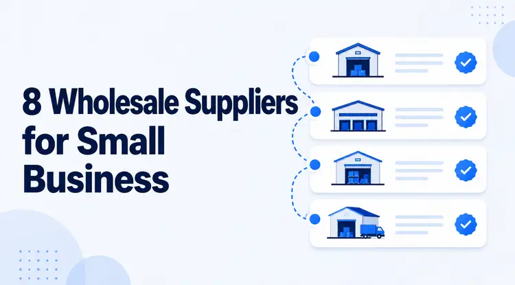 Best wholesale suppliers for small businesses