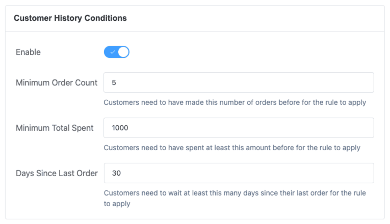 Customer History Conditions