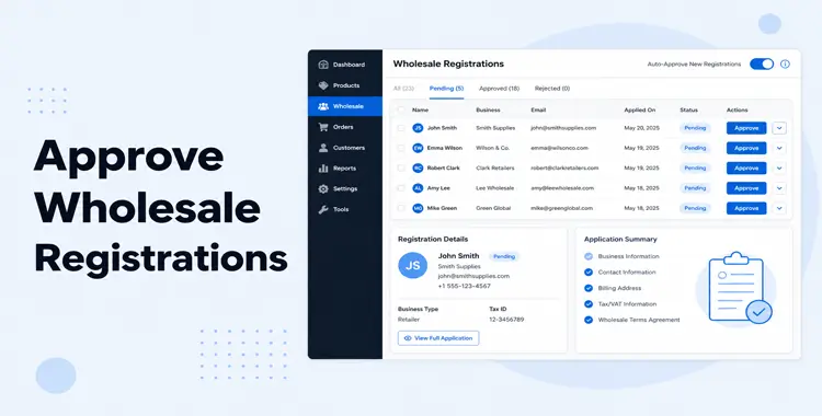 How to Approve WooCommerce Wholesale Registrations
