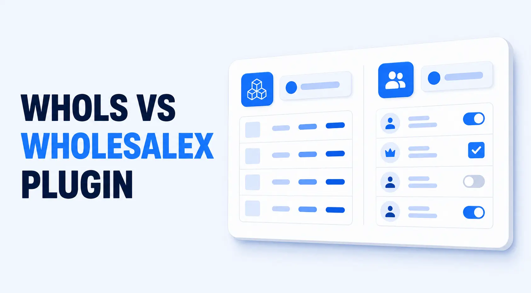 Whols vs WholesaleX: Which WooCommerce Wholesale Plugin Should You Choose?